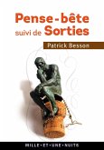 Pense-bête suivi de Sorties (eBook, ePUB) Pense-bête suivi de Sorties (eBook, ePUB)