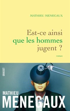 Est-ce ainsi que les hommes jugent ? (eBook, ePUB) - Menegaux, Mathieu