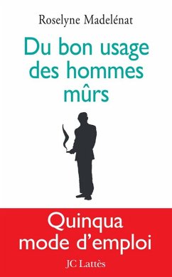 Cover Du bon usage des hommes mûrs (eBook, ePUB)