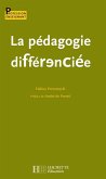 La pédagogie différenciée (eBook, ePUB) La pédagogie différenciée (eBook, ePUB)