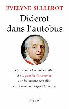 Diderot dans l'autobus (eBook, ePUB) - Sullerot, Evelyne