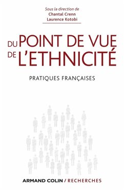 Du point de vue de l'ethnicité (eBook, ePUB) - Crenn, Chantal; Kotobi, Laurence