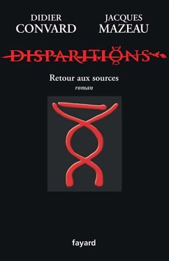 Disparitions (eBook, ePUB) - Convard, Didier; Mazeau, Jacques