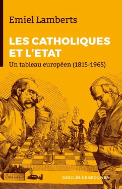 Cover Les Catholiques et l'Etat (eBook, ePUB)