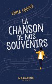 La chanson de nos souvenirs (eBook, ePUB)