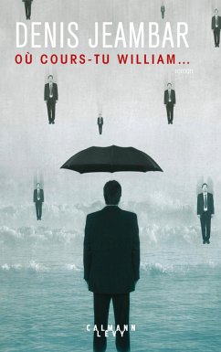 Cover Où cours-tu William... (eBook, ePUB)