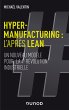 Hyper-manufacturing : l'après lean... - Bild 1