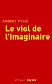 Le viol de l'imaginaire (eBook, ePUB)