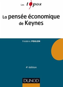 La pensée économique de Keynes - 4e éd. (eBook, ePUB) - Poulon, Frédéric