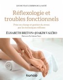 Réflexologie et troubles fonctionnels (eBook, ePUB) Réflexologie et troubles fonctionnels (eBook, ePUB)