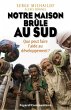 Notre maison brûle au sud (eBook, ePUB) - Bild 1