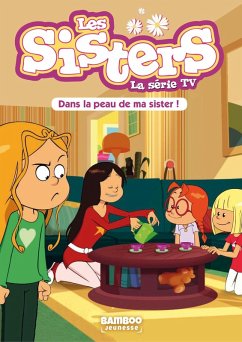 Cover Les Sisters - La Série TV - Poche - tome 03 (eBook, ePUB)