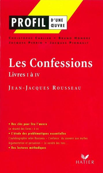 Profil - Rousseau (Jean-Jacques) : Les Confessions (Livres I à IV) (eBook, ePUB)