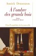 A l'ombre des grands bois (eBook, ePUB) - Bild 1