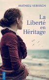 La liberté en héritage (eBook, ePUB)