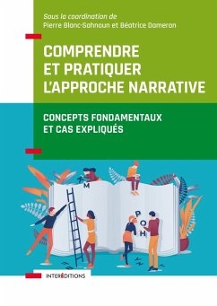Cover Comprendre et pratiquer l'approche narrative (eBook, ePUB)