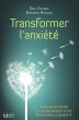 Transformer l'anxiété (eBook, ePUB) - Bild 1