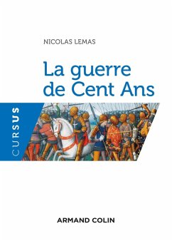 La guerre de Cent Ans (eBook, ePUB) - Lemas, Nicolas
