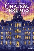 Le Château des Brumes (eBook, ePUB)
