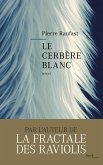 Le cerbère blanc (eBook, ePUB)