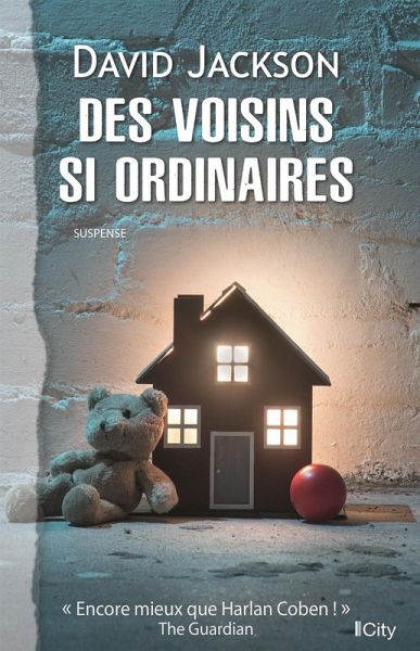 Des voisins si ordinaires (eBook, ePUB)