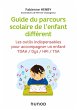 Guide du parcours scolaire de l'enfant... - Bild 1