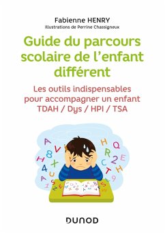 Guide du parcours scolaire de l'enfant différent (eBook, ePUB) - Henry, Fabienne