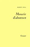 Mourir d'absence (eBook, ePUB)