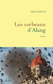 Les corbeaux d'Alang (eBook, ePUB)