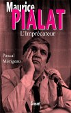 Maurice Pialat l'imprécateur (eBook, ePUB)