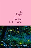 Portée-la-Lumière (eBook, ePUB) Portée-la-Lumière (eBook, ePUB)
