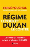 Régime Dukan, le pour et le contre (eBook, ePUB)