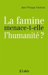 La famine menace-t-elle l'humanité?... - Bild 1