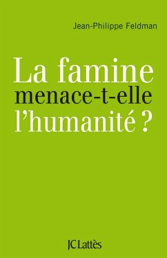 Cover La famine menace-t-elle l'humanité? (eBook, ePUB)