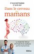 Dans le cerveau des mamans (eBook, ePUB) - Bild 1