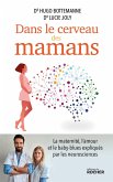 Dans le cerveau des mamans (eBook, ePUB)