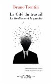 La Cité du travail (eBook, ePUB)