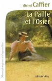 La Paille et l'osier (eBook, ePUB)