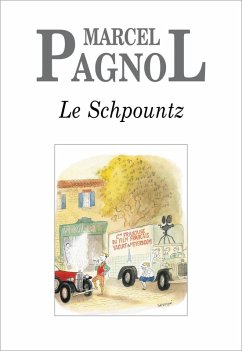 Le Schpountz (eBook, ePUB) - Pagnol, Marcel