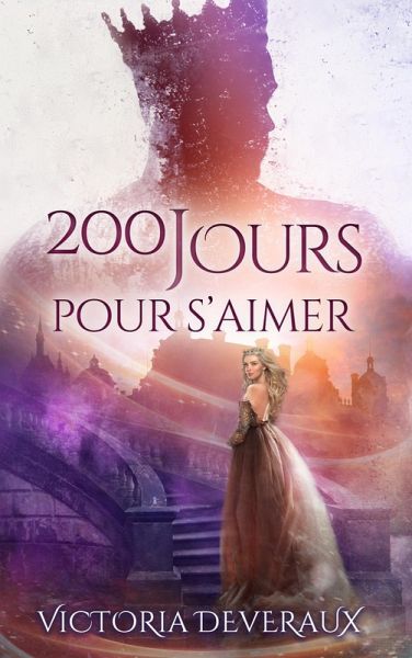 200 jours pour s'aimer (eBook, ePUB)