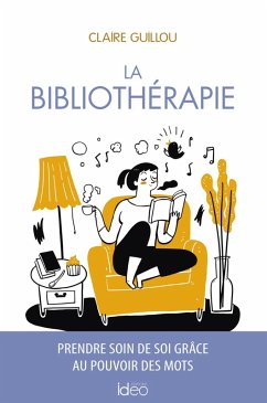 Bibliothérapie (eBook, ePUB) - Guillou, Claire