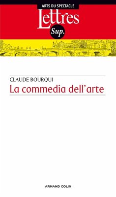 La commedia dell arte (eBook, ePUB) - Bourqui, Claude