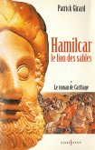 Le Roman de Carthage, t.I : Hamilcar (eBook, ePUB)