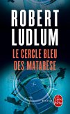 Le Cercle bleu des Matarèse (eBook, ePUB) Le Cercle bleu des Matarèse (eBook, ePUB)