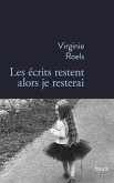 Les écrits restent alors je resterai (eBook, ePUB)