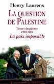 La question de Palestine, tome 5 (eBook, ePUB)
