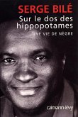 Sur le dos des hippopotames (eBook, ePUB)
