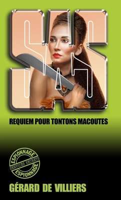 SAS 24 Requiem pour tontons macoutes (eBook, ePUB) - de Villiers, Gérard