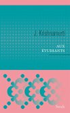 Aux étudiants (eBook, ePUB) Aux étudiants (eBook, ePUB)