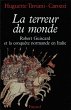 La Terreur du monde - Robert Guiscard... - Bild 1